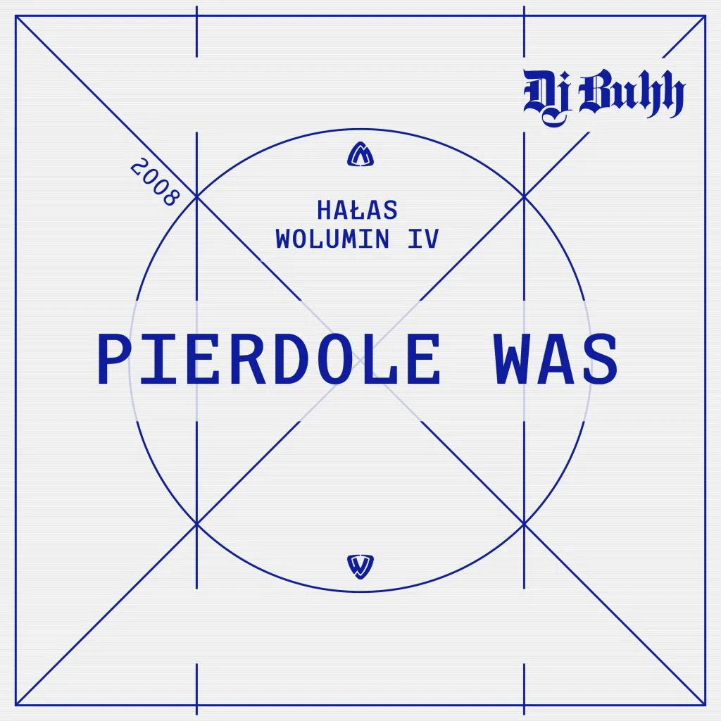 Wolumin IV: Pierdolę Was